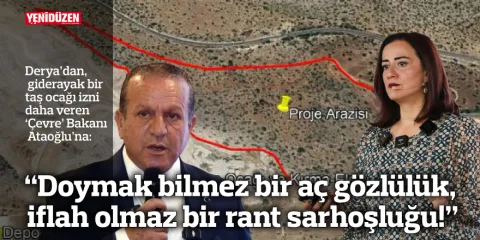 Çevre Bakanı Ataoğlu'nun taş ocağı izniyle ilgili habere ilişkin fotoğraf açıklaması
