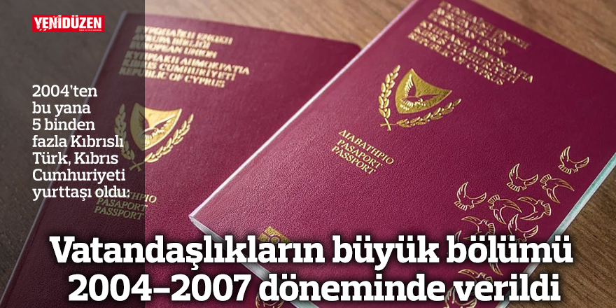 2004'ten bu yana 5 binden fazla Kıbrıslı Türk'ün Kıbrıs Cumhuriyeti vatandaşı olduğunu belirten haber başlığı yazısı