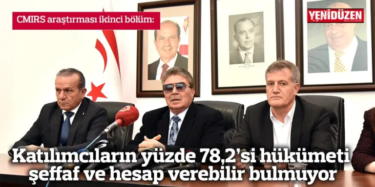 Katılımcıların yüzde 78,2’sinin hükümeti şeffaf ve hesap verebilir bulmadığını belirten başlık vurgusu