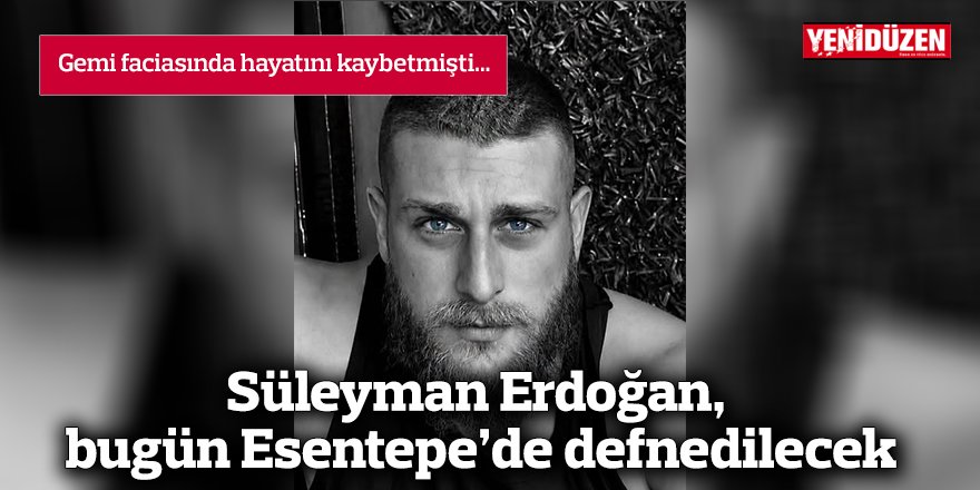 Süleyman Erdoğan'ın Esentepe'deki uğurlama törenine ilişkin bir sahne