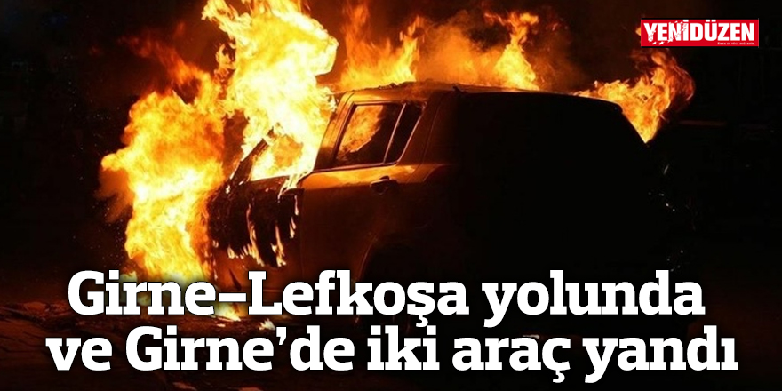 Girne-Lefkoşa yolunda ve Girne’de iki aracın yandığını bildiren haber görseli için kısa açıklama.
