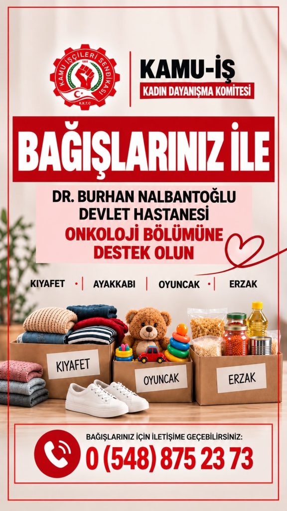 Kamu-İş logosu ve Onkoloji bölümü için bağış kampanyasını simgeleyen yazılı pankart