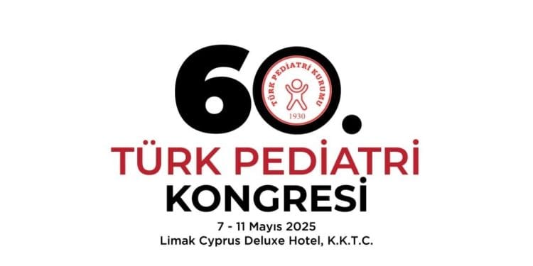 60. Türk Pediatri Kongresi, 7-11 Mayıs’ta KKTC’de düzenlenecek – BRTK