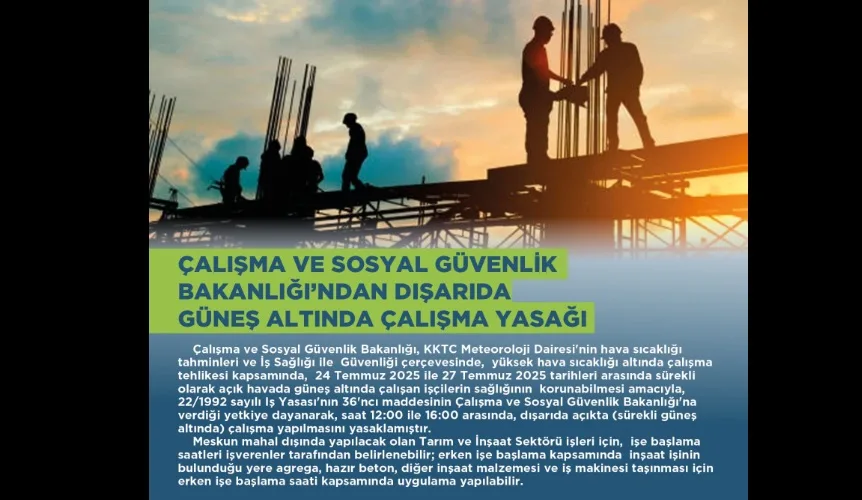 Çalışma ve Sosyal Güvenlik Bakanlığı’ndan dışarda güneş altında çalışma yasağı – BRTK