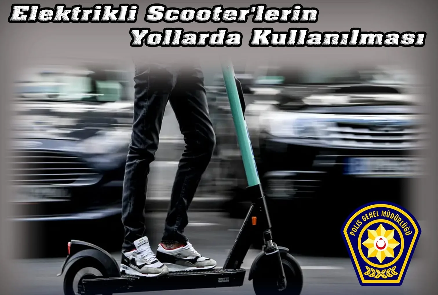 Polis, elektrikli scooterlarla ilgili kuralları hatırlatarak uyarılarda bulundu – BRTK
