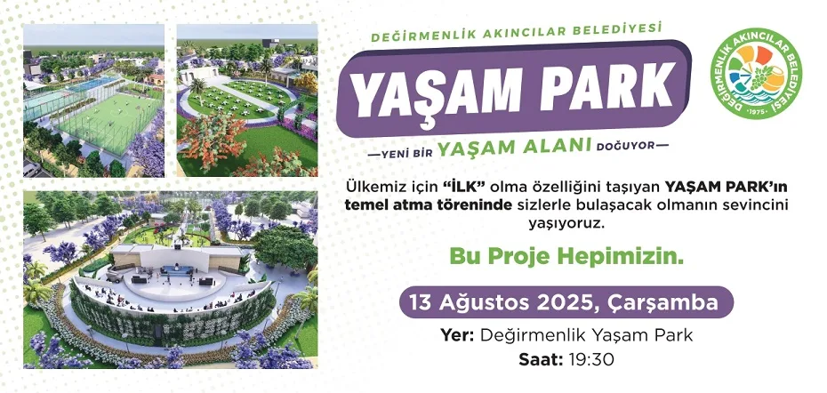 “Yaşam Park Projesi”nin temel atma töreni 13 Ağustos’ta yapılacak – BRTK